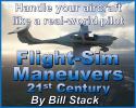 Flight Sim Maneuvers: Complete Flight Guide/Tutorial eBook for Microsoft Flight Simulator Flight Sim Maneuvers: Complete Flight Guide/Tutorial eBook for Microsoft Flight Simulator