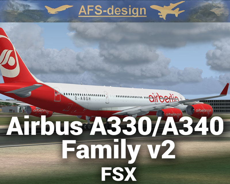 Airbus A330 A340 Family V2 For Fsx By Afs Design