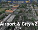 Airport & City v2 Scenery Enhancement for FSX