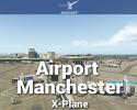Airport Manchester Scenery for X-Plane 11
