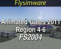 Animated Gates 2011 Regions 4-6 for FS2004 Animated Gates 2011 Regions 4-6 for FS2004