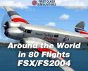 Around the World in 80 Flights Missions & Aircraft for FSX/FS2004