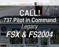 CALL! for Legacy 737 Pilot In Command (& FS2004)