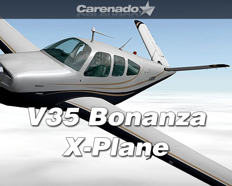 Beechcraft V35 Bonanza for XPlane by Carenado