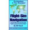 Flight-Sim Navigation Tutorial e-Book Flight-Sim Navigation Tutorial e-Book