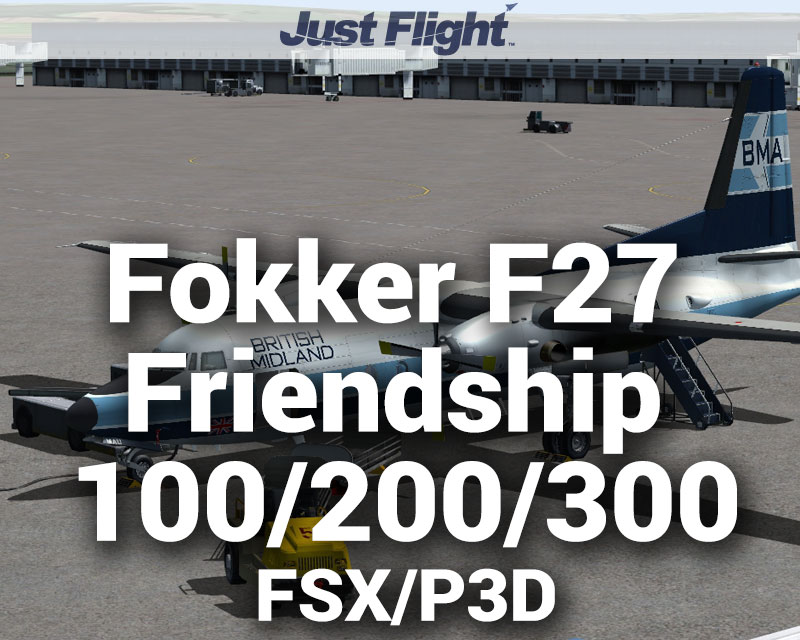 Fokker F27 Friendship 100/200/300 for FSX/P3D by Just Flight
