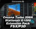 Cessna Turbo 206H Stationair G1000 Extension Pack for FSX/P3D