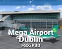 Mega Airport Dublin Scenery for FSX/P3D Mega Airport Dublin Scenery for FSX/P3D
