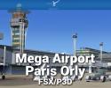 Mega Airport Paris Orly Scenery for FSX/P3D