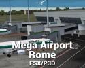 Mega Airport Rome Scenery for FSX/P3D