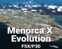 Menorca X Evolution Scenery for FSX/P3D