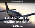 Piper PA-46-500TP Malibu Meridian G1000 for X-Plane