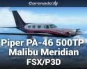 Piper PA-46 500TP Malibu Meridian HD Series for FSX/P3D