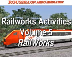 Railworks Activities Vol. 5 for Railworks