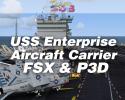USS Enterprise Aircraft Carrier for FSX/Prepar3D