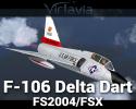 F-106 Delta Dart for FSX/FS2004